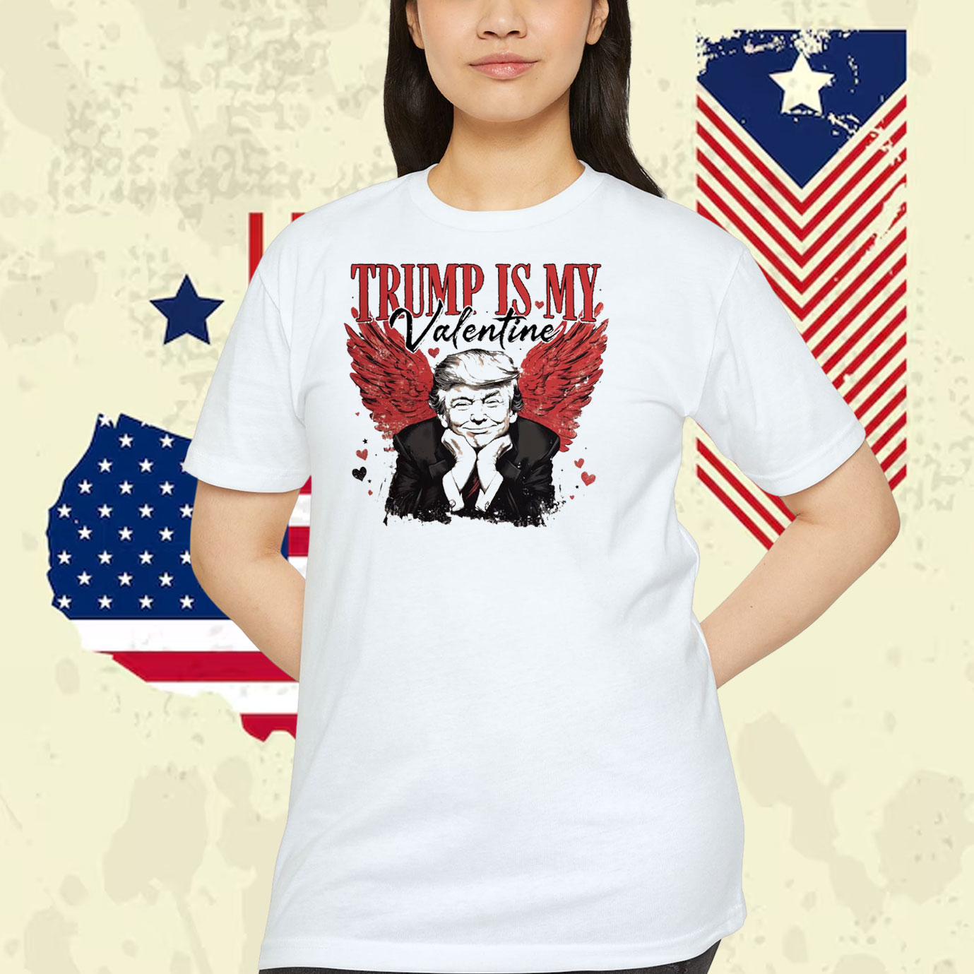 Trump Is My Valentine Shirt