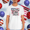 Trump Is Not Dead Shirt