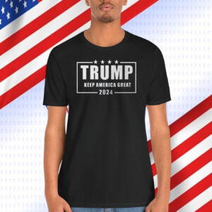 Trump Keep America Great 2024 Shirt
