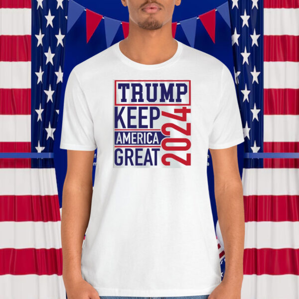Trump Keep America Great 2024 Shirts