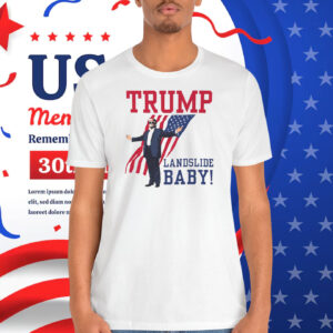 Trump Landslide Baby Victory T-Shirt