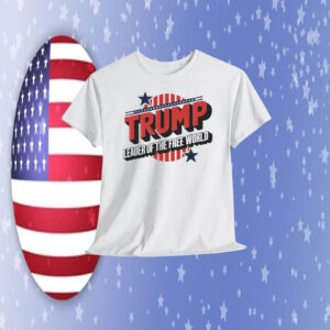 Trump Leader Of The Free World Shirt