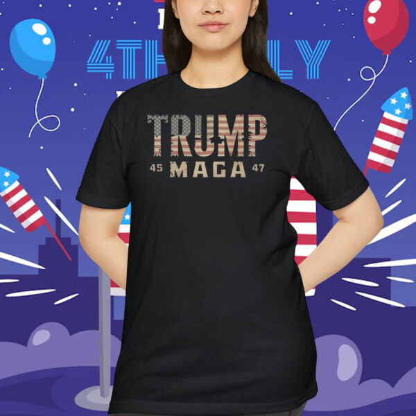 Trump MAGA 45 47 America Shirt