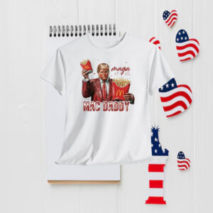 Trump MAGA 45-47 Mac Daddy Shirt
