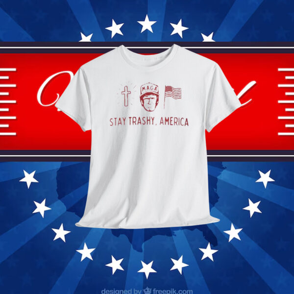 Trump MAGA Christmas Stay Trashy, America Shirt