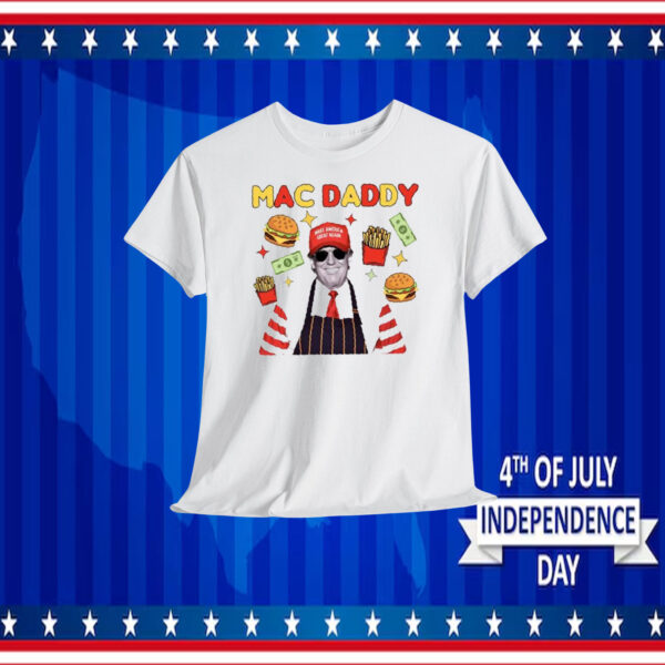 Trump Mac Daddy Shirt