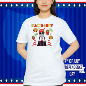 Trump Mac Daddy Shirt