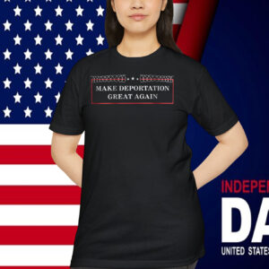 Trump Make Deportation Great Again Shirt