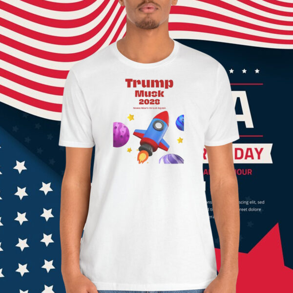 Trump Musk 2028 Make Mare Great Again Shirt