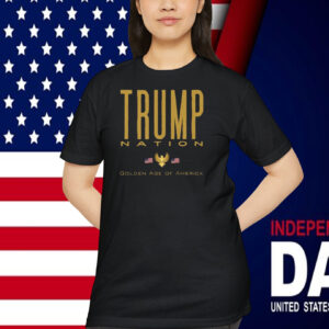Trump Nation Golden Age Of America Shirt
