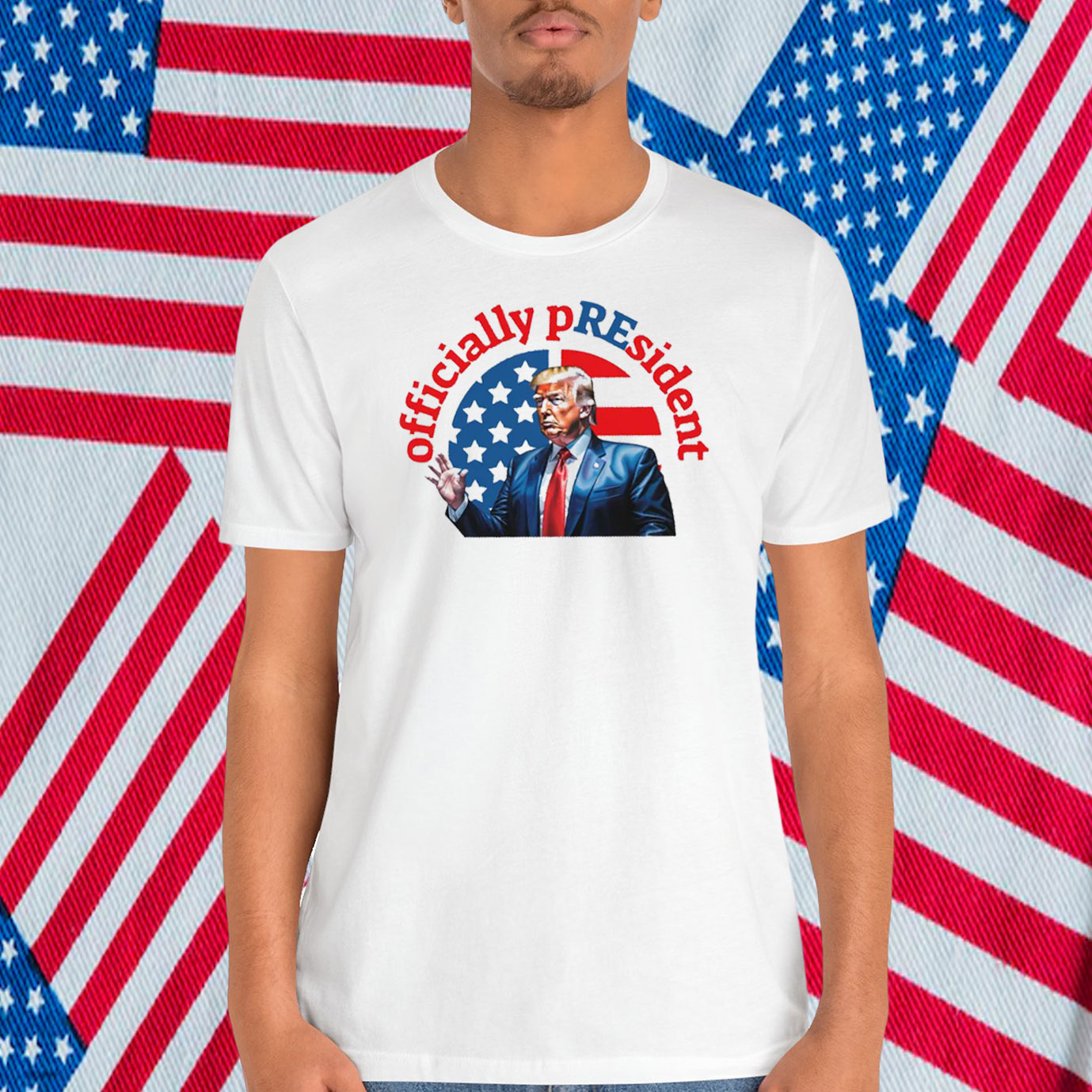 Trump Officially President Shirt
