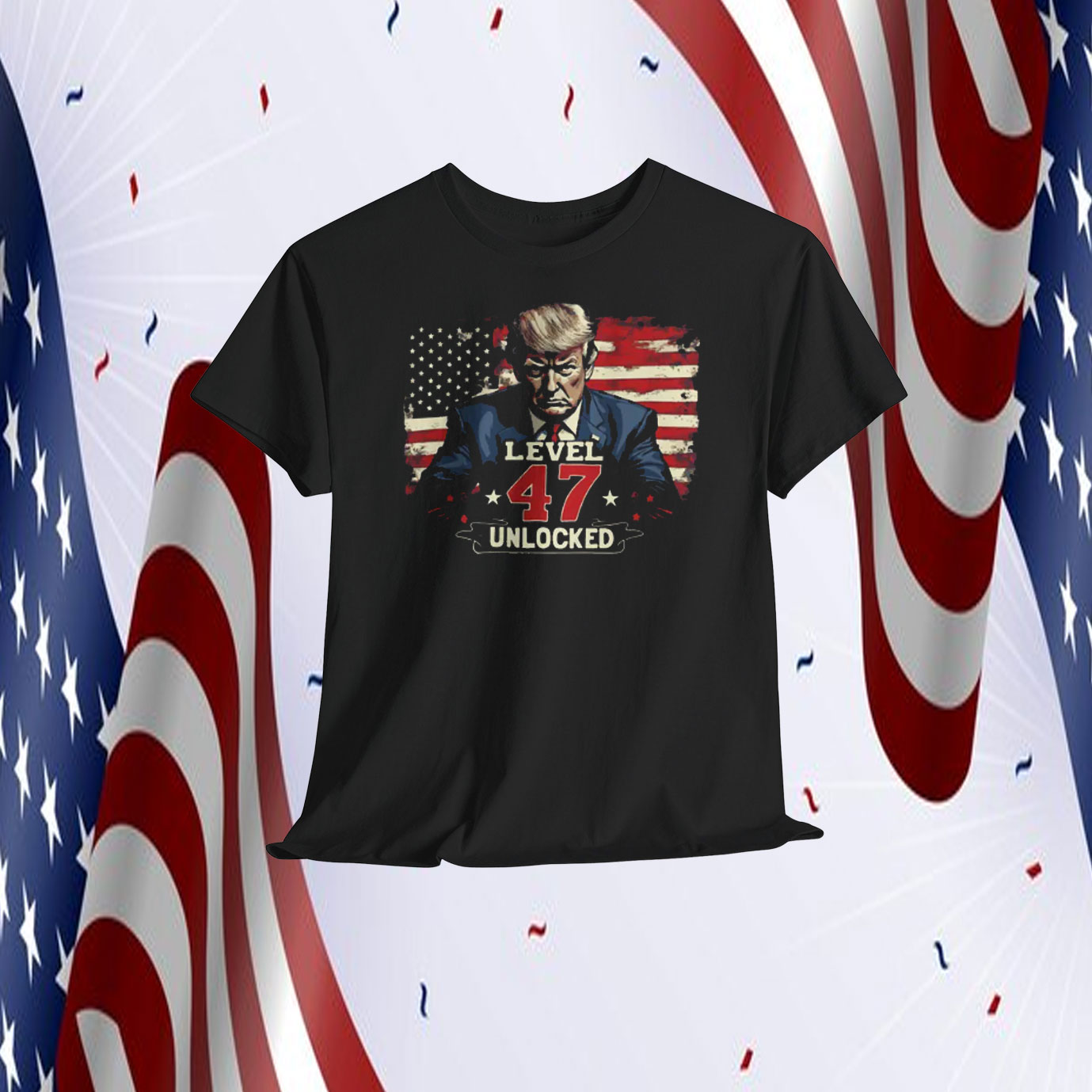 Trump President Level 47 Unlocked 2024 Shirt