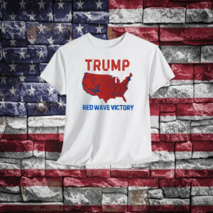Trump Red Wave Victory Shirt