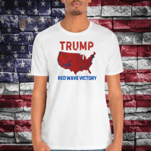 Trump Red Wave Victory Shirt