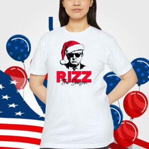 Trump Rizz The Season 2024 Shirt