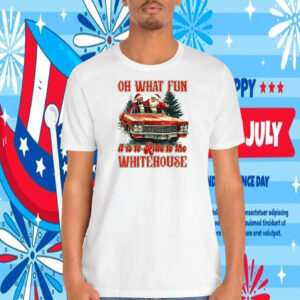 Trump Santa Oh What Fun It Is To Ride To The Whitehouse T-Shirt
