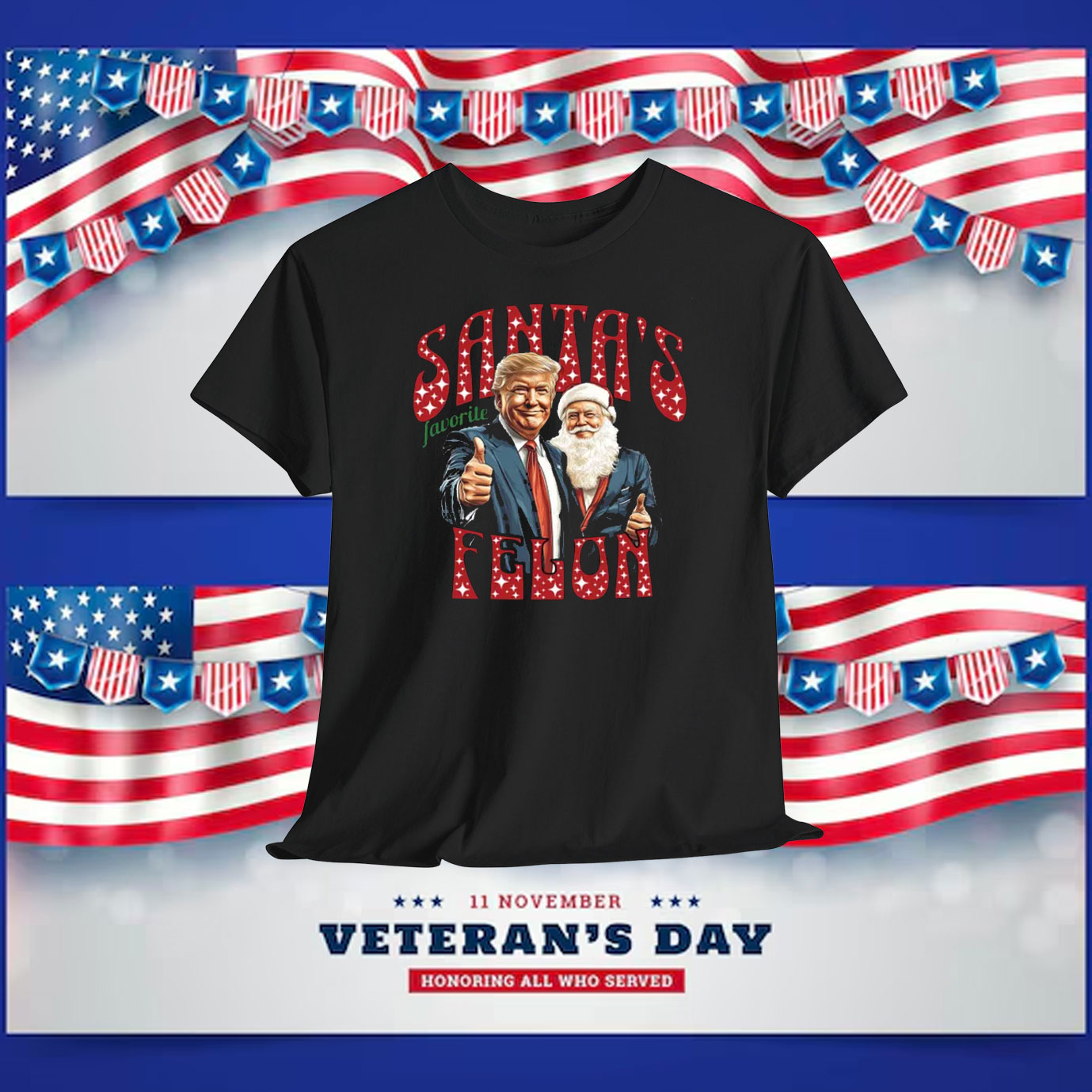Trump Santa’s Favorite Felon Shirt