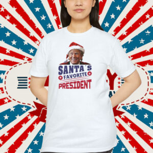 Trump Santa's Favorite President T-Shirt