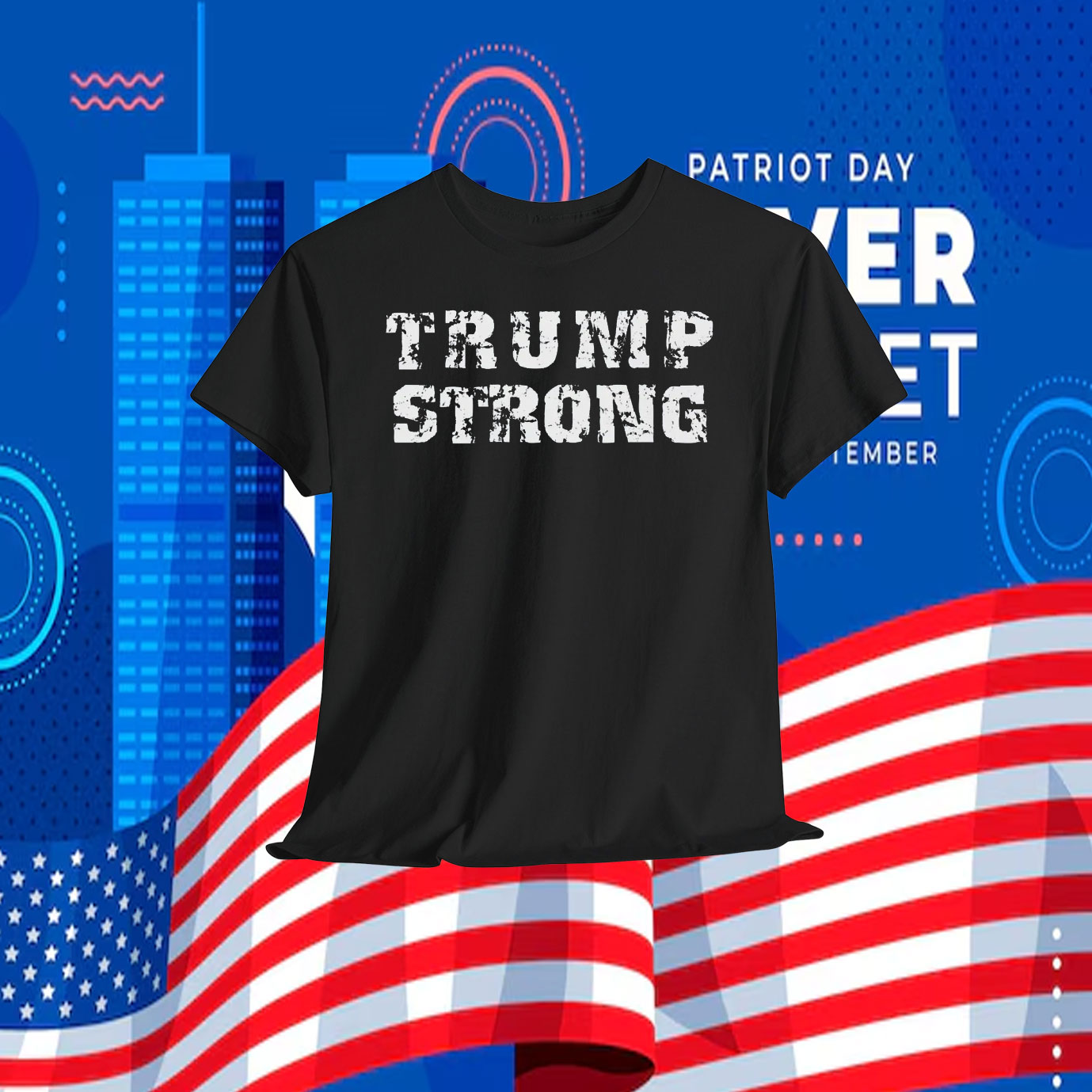 Trump Strong 2024 Unisex Shirt