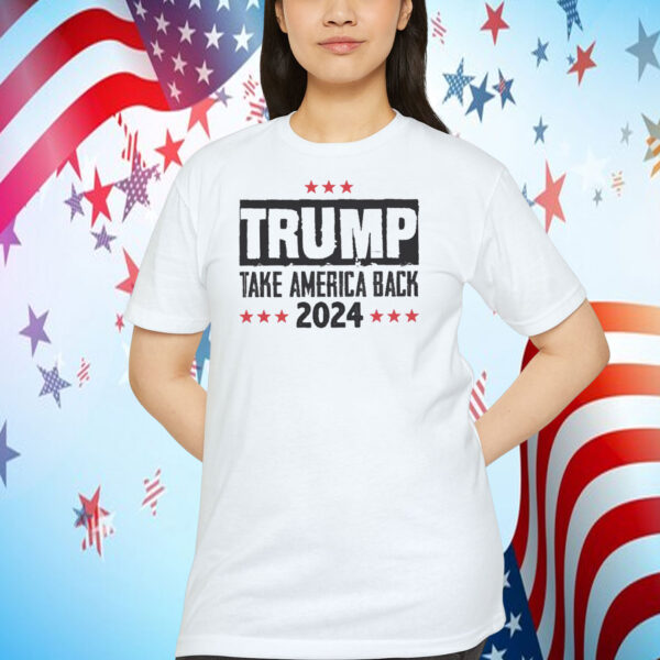Trump Take America Back 2024 Election Shirt