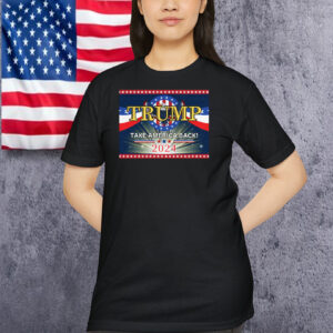 Trump Take America Back! 2024 President Shirts