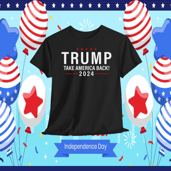 Trump Take America Back! 24 Shirt