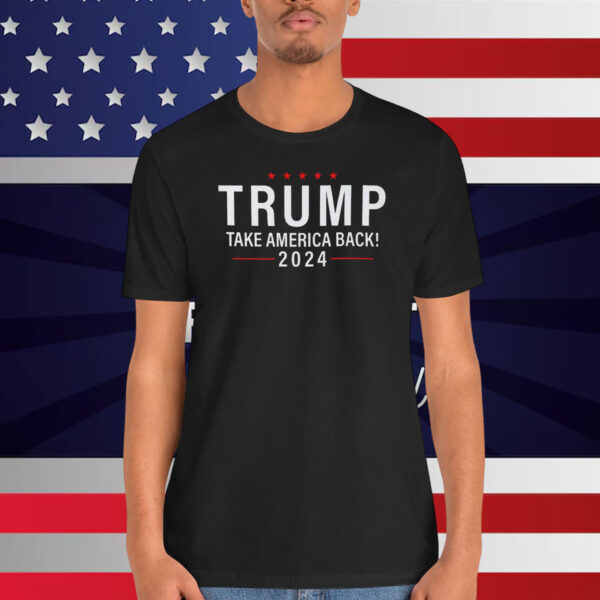 Trump Take America Back Shirt