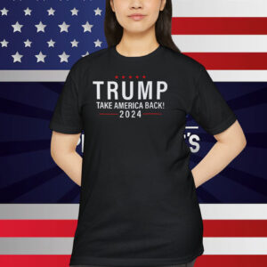 Trump Take America Back Shirt