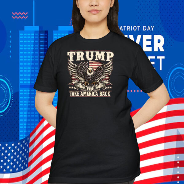 Trump Take America Back Unisex Shirt