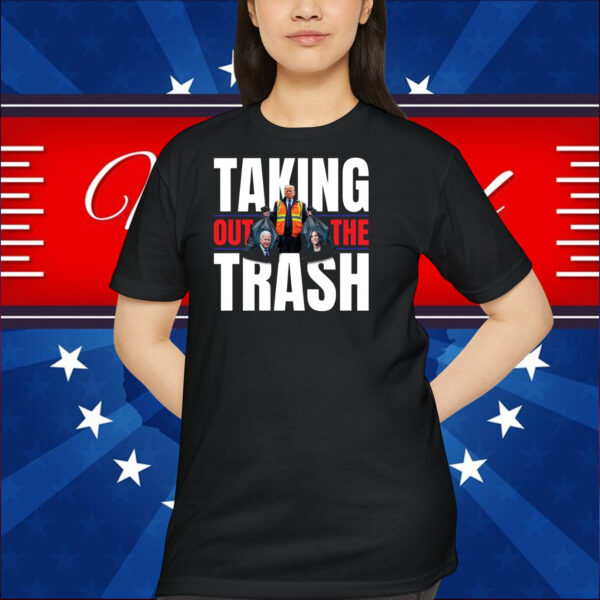 Trump Taking Out The Trash T-Shirts