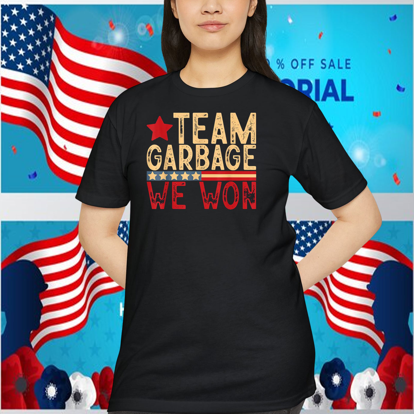 Trump Team Garbage We Won Shirt