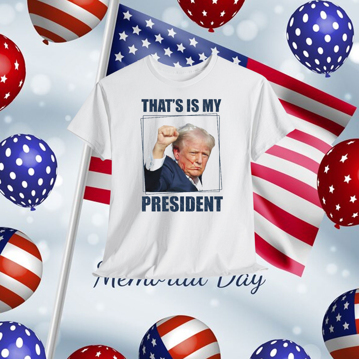 Trump That's Is My President Shirt