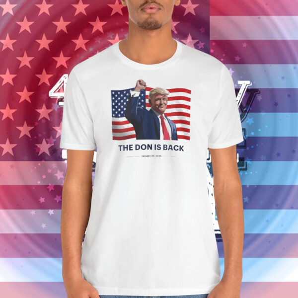 Trump The Don is Back Shirt