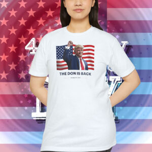 Trump The Don is Back Shirt