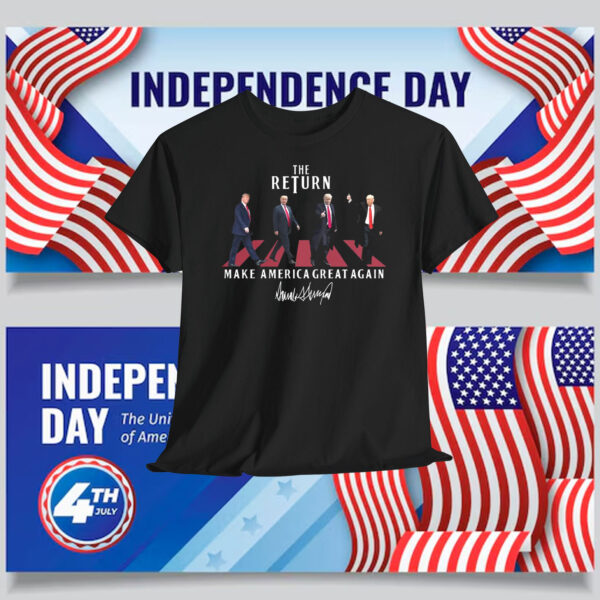 Trump The Return Make America Great Again President Shirt