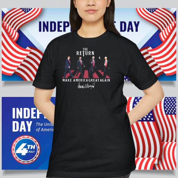 Trump The Return Make America Great Again President Shirt