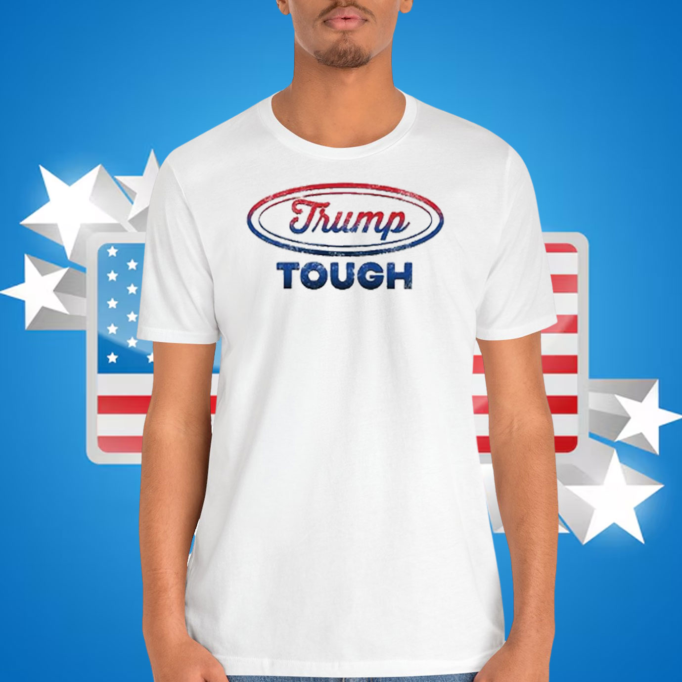 Trump Tough Shirt