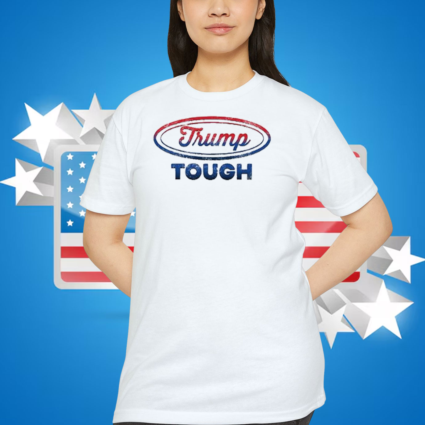 Trump Tough Shirt