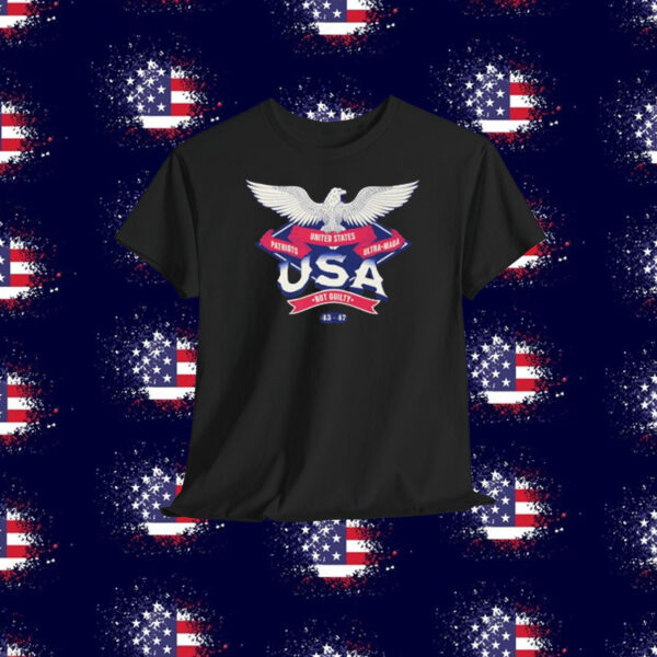 Trump United States Patriots Ultra-MAGA USA Not Guilty 45-47 Shirt