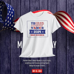 Trump Vance 2024 Save America Shirt