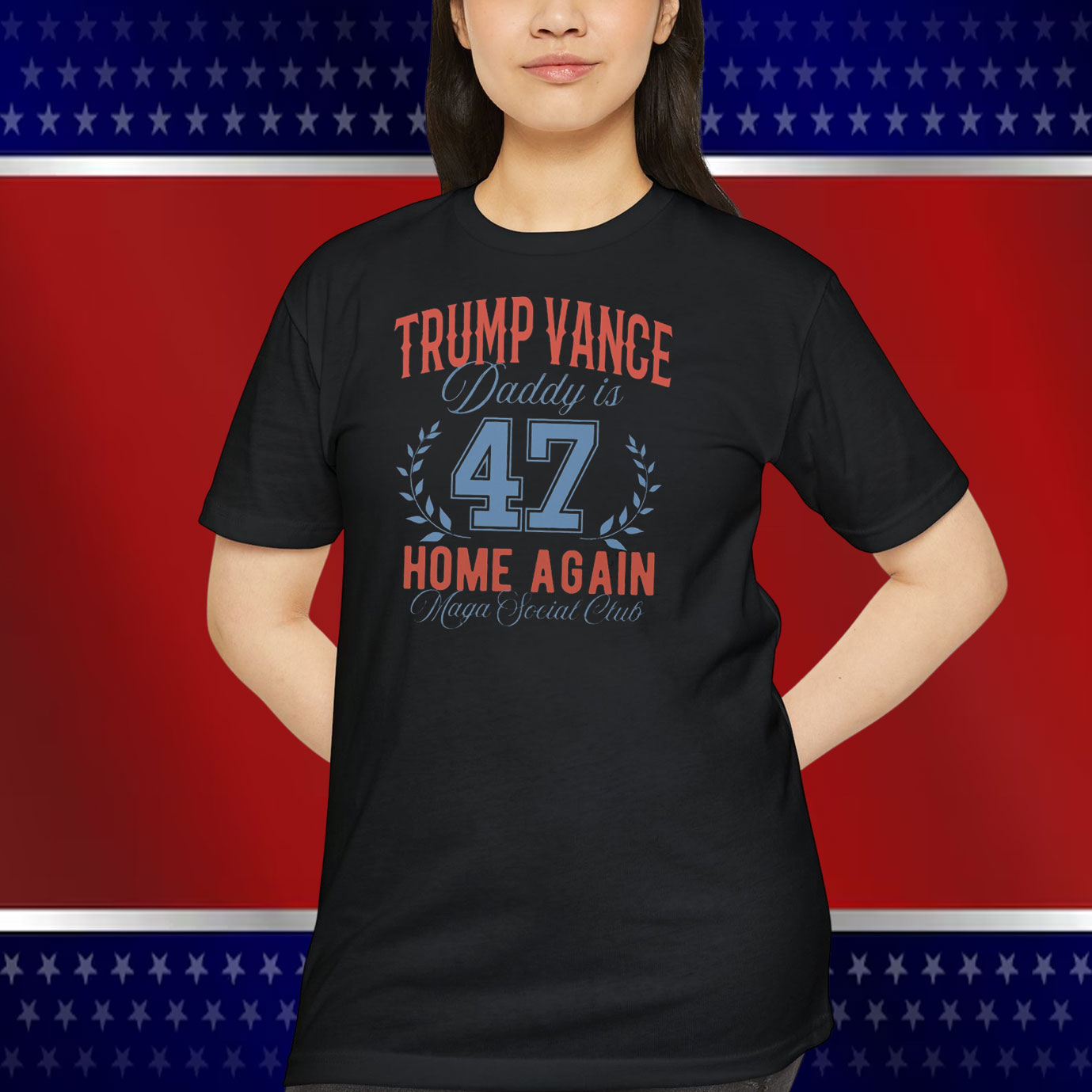 Trump Vance Daddy Is 47 Home Again MAGA Social Club Shirt