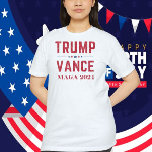Trump Vance MAGA 2024 Shirt