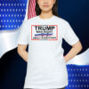 Trump Was Right About Everything T-Shirt