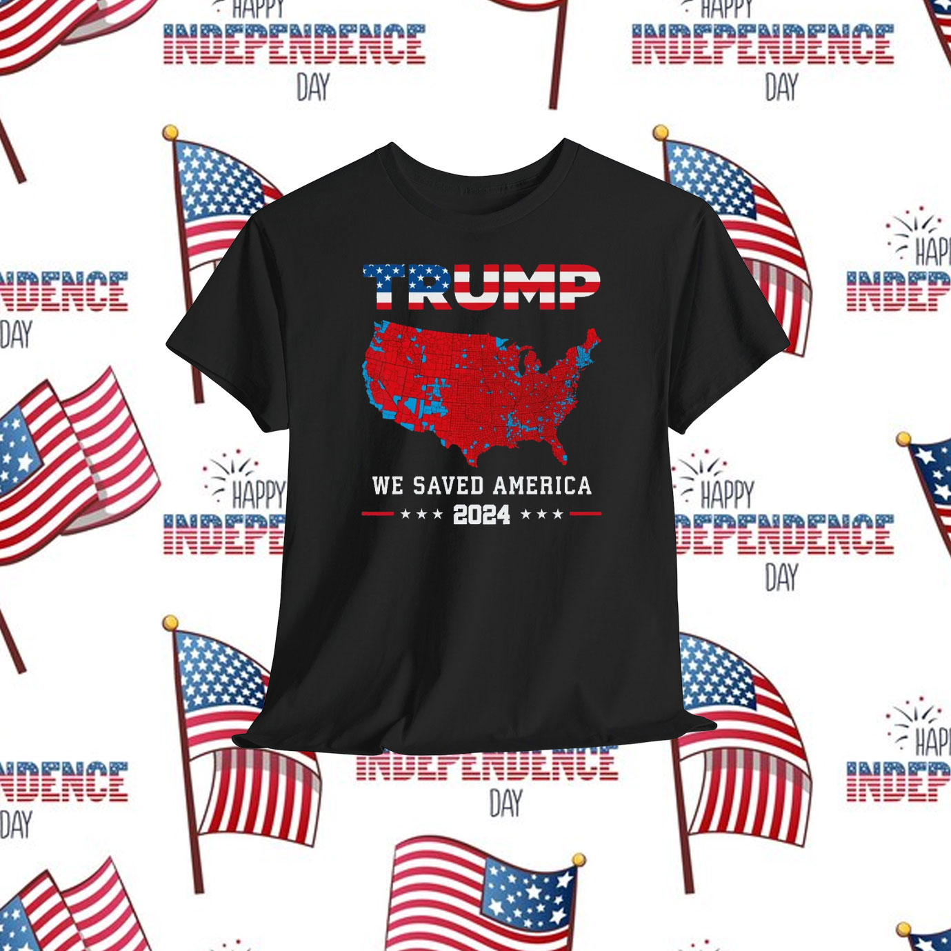 Trump We Saved America 2024 Shirt