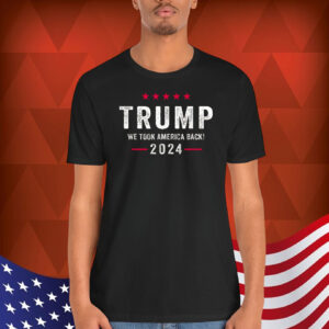 Trump We Took America Back President Shirt