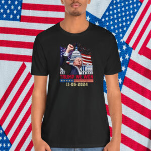 Trump We Won 11-5-2024 Shirt