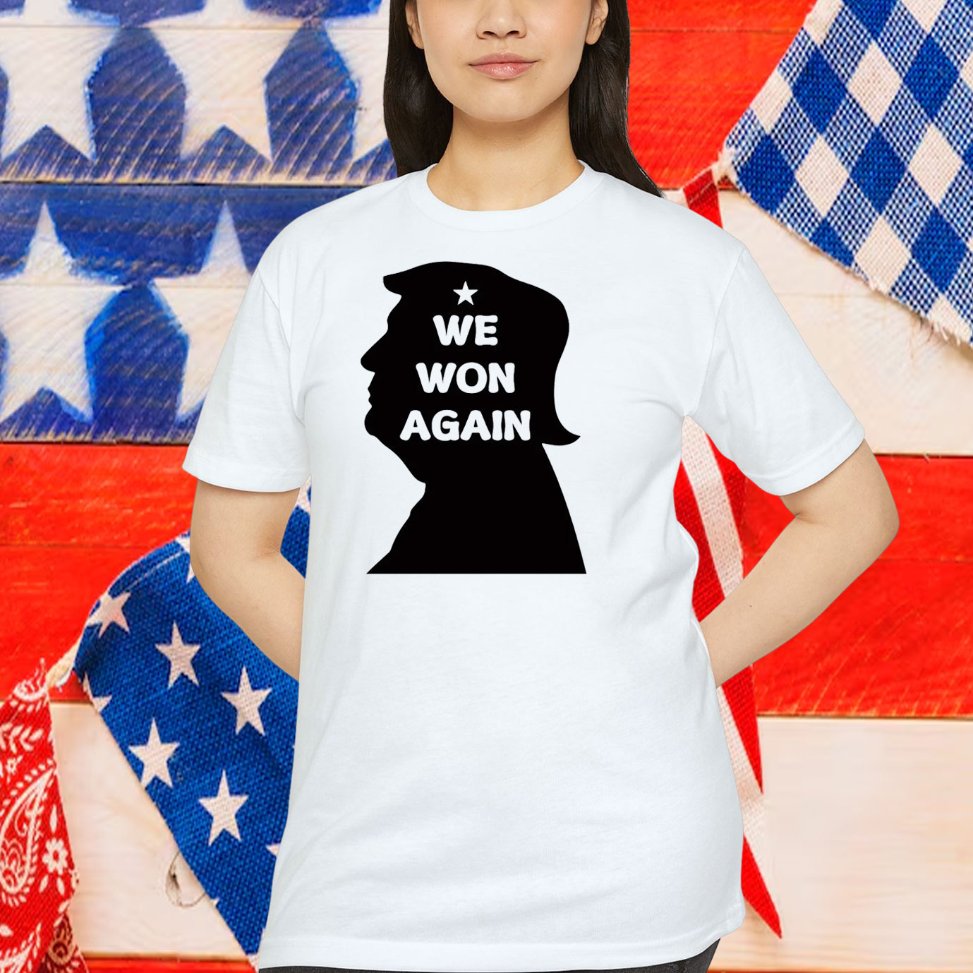 Trump We Won Again President Shirt