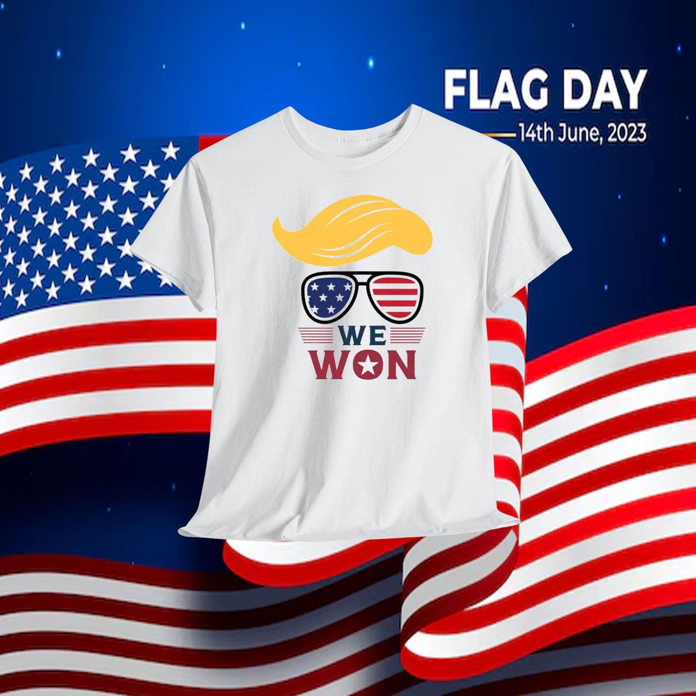 Trump We Won Again Shirt