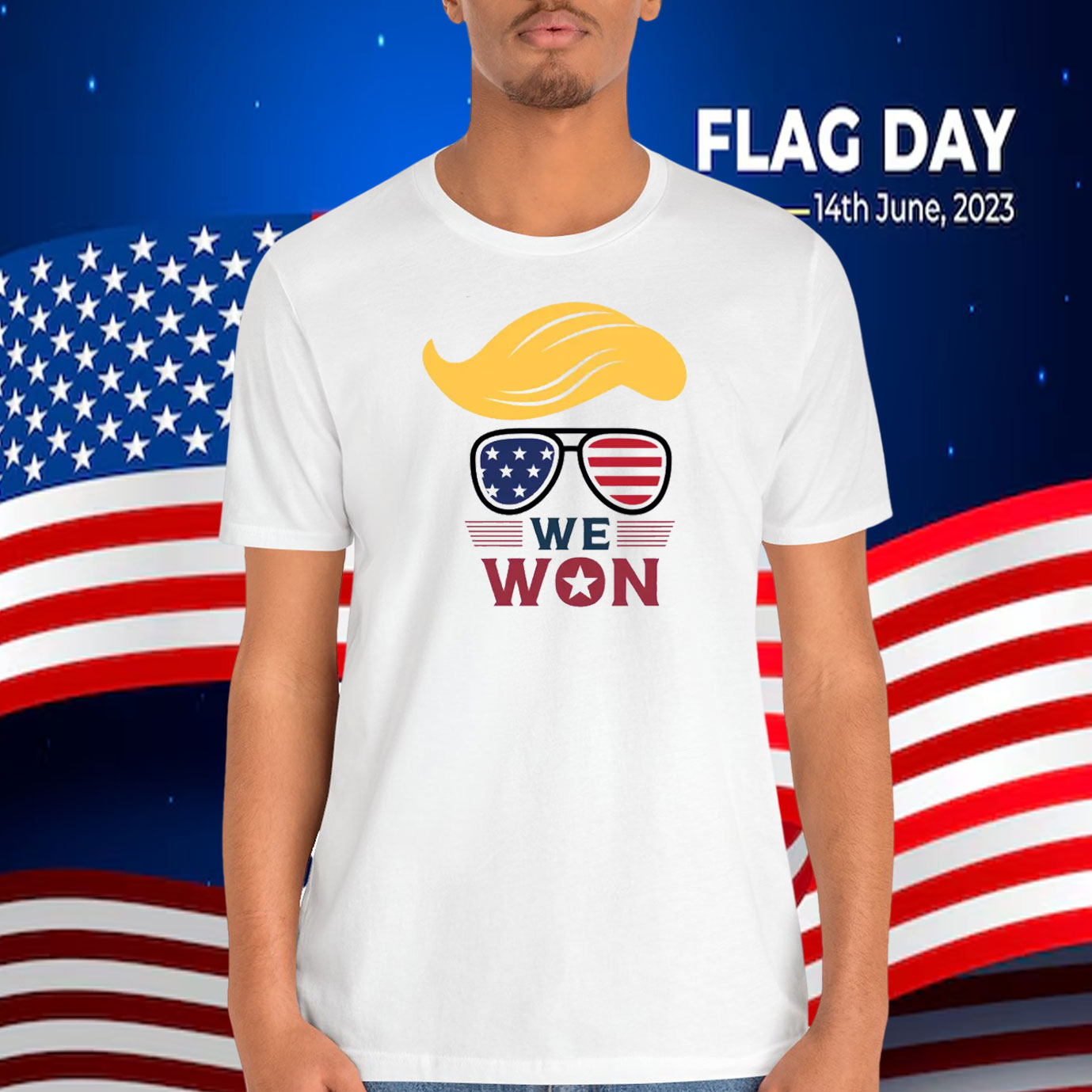 Trump We Won Again Shirt
