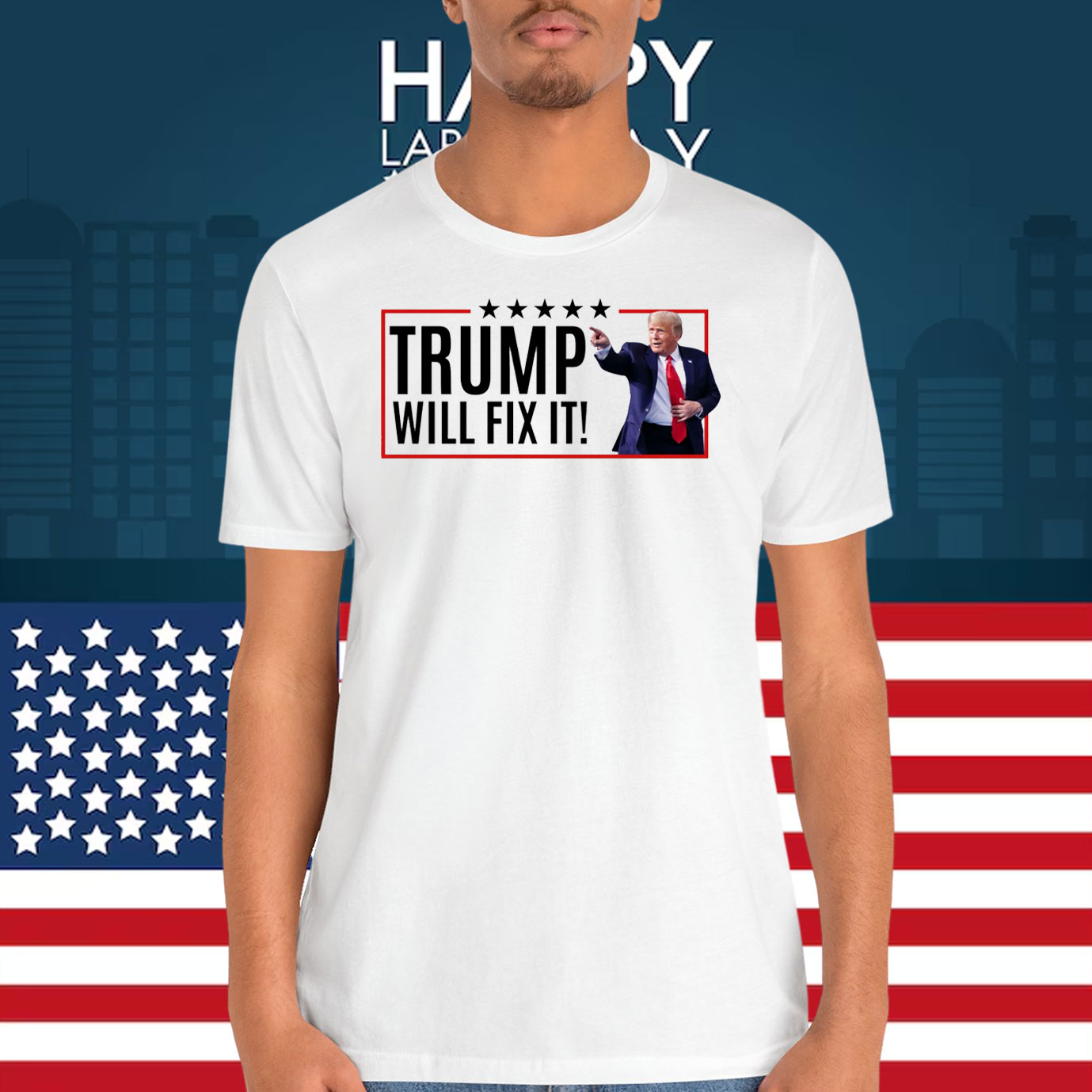 Trump Will Fix It! Shirts